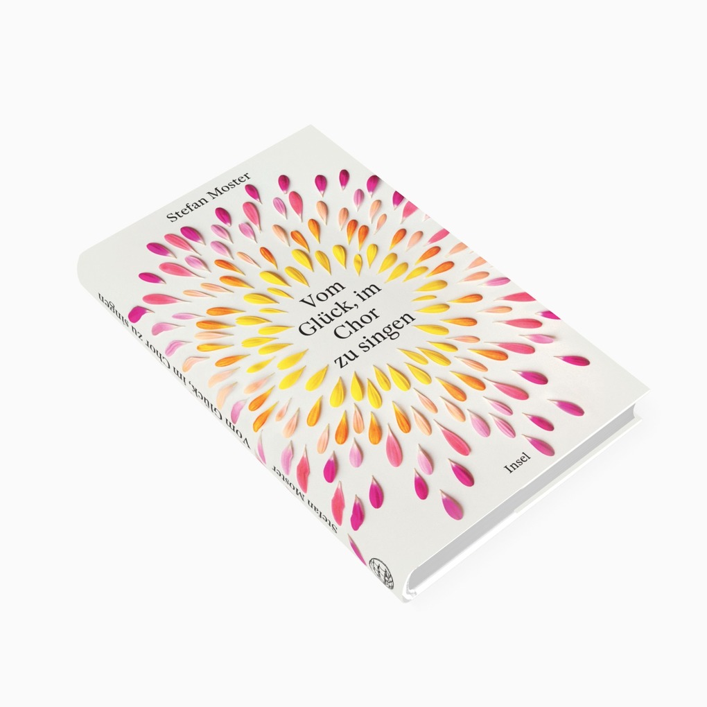 Weitere Ansicht: Vom Glück, im Chor zu singen | Stefan Moster