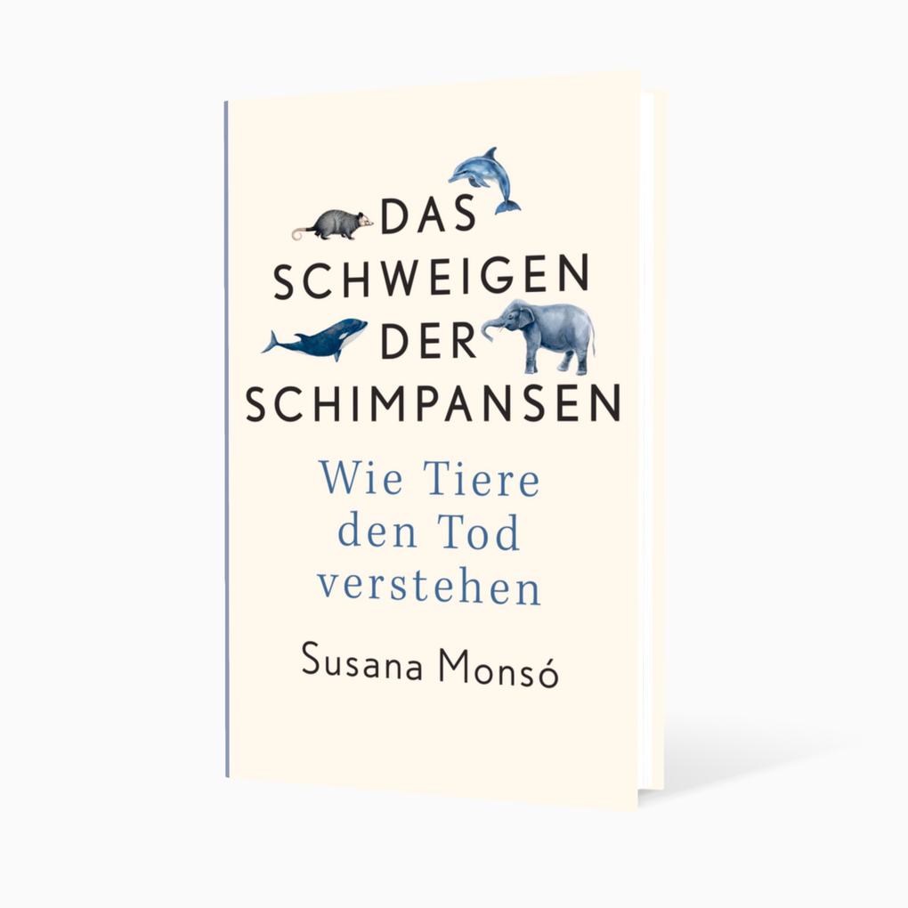 Weitere Ansicht: Das Schweigen der Schimpansen | Susana Monsó