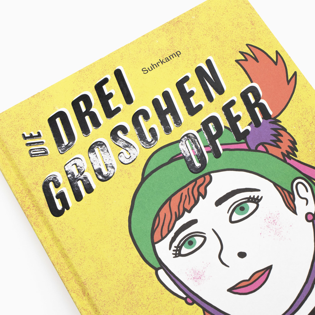 Weitere Ansicht: Die Dreigroschenoper | Bertolt Brecht