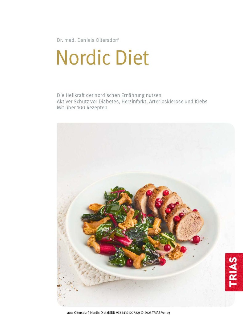 Weitere Ansicht: Medical Cooking: Nordic Diet | Daniela Oltersdorf