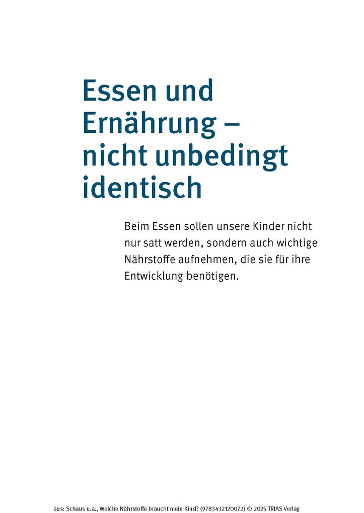 Weitere Ansicht: Welche Nährstoffe braucht mein Kind? | Judith Schaus, Silvia Kraatz, Franziska Delgas