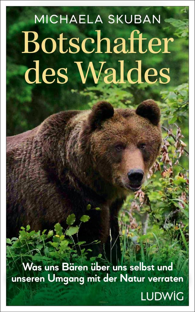 Produktbild: Botschafter des Waldes | Michaela Skuban