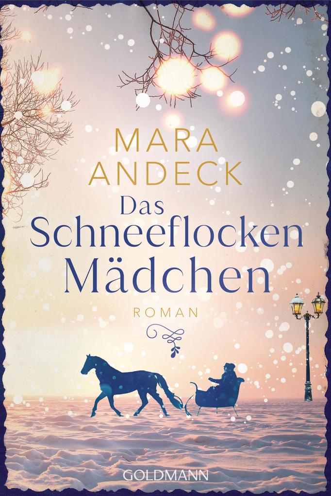 Produktbild: Das Schneeflockenmädchen | Mara Andeck
