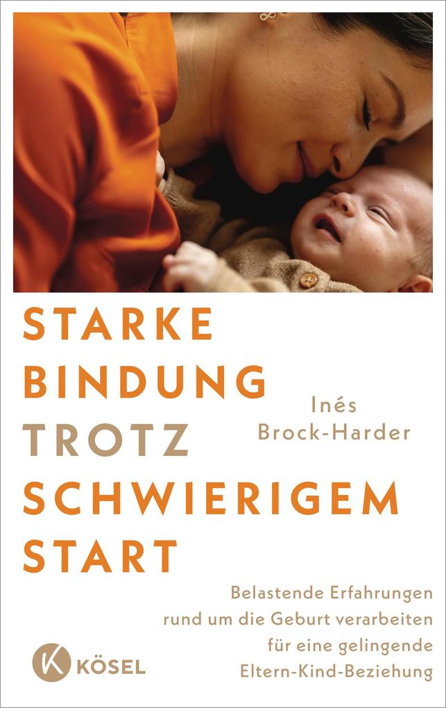 Produktbild: Starke Bindung trotz schwierigem Start | Inés Brock-Harder