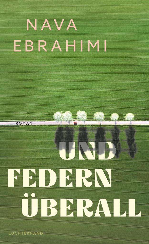 Produktbild: Und Federn überall | Nava Ebrahimi