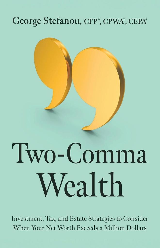 Produktbild: Two-Comma Wealth | George Stefanou