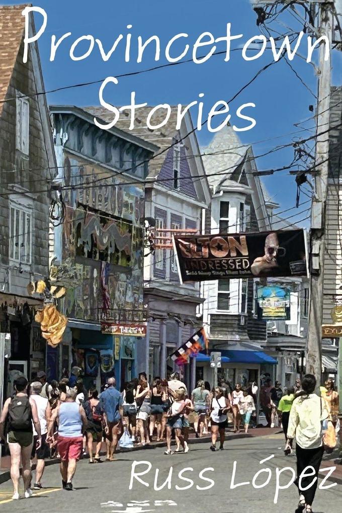 Produktbild: Provincetown Stories | Russ López