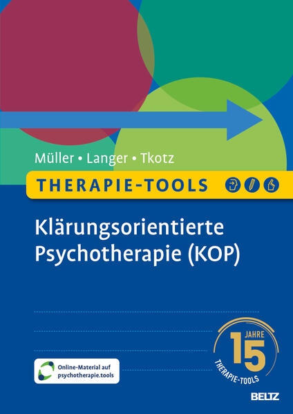 Produktbild: Therapie-Tools Klärungsorientierte Psychotherapie (KOP) | Gregor Müller, Katja Langer, Simon Tkotz