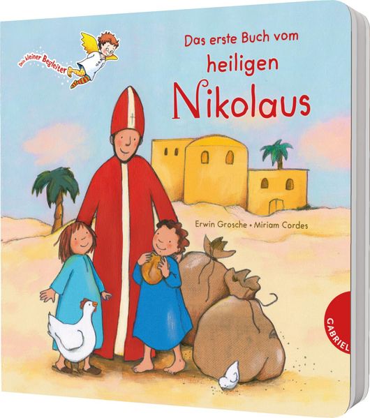 Produktbild: Dein kleiner Begleiter: Das erste Buch vom heiligen Nikolaus | Erwin Grosche