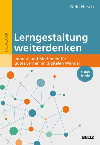 Produktbild: Lerngestaltung weiterdenken | Nele Hirsch