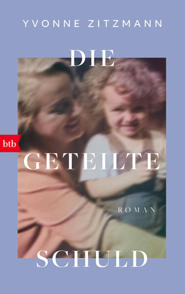 Produktbild: Die geteilte Schuld | Yvonne Zitzmann