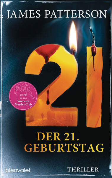 Produktbild: Der 21. Geburtstag | James Patterson, Maxine Paetro