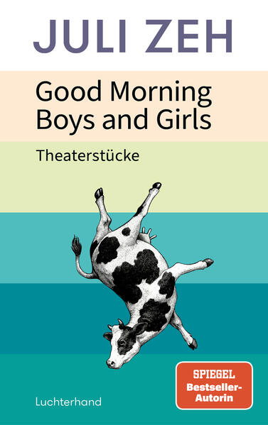 Produktbild: Good Morning, Boys and Girls | Juli Zeh