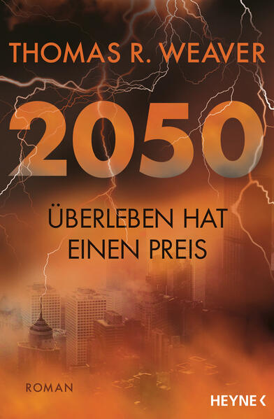 Produktbild: 2050 - Überleben hat einen Preis | Thomas R. Weaver