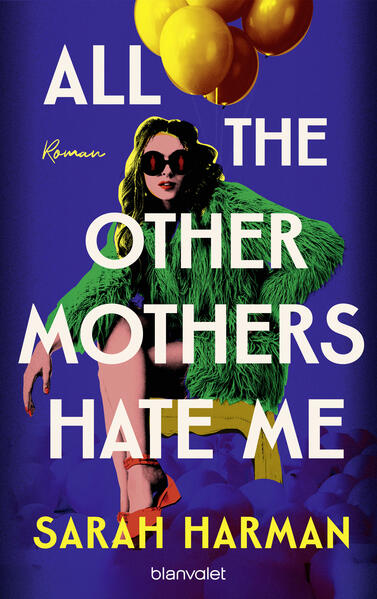 Produktbild: All the Other Mothers Hate Me | Sarah Harman
