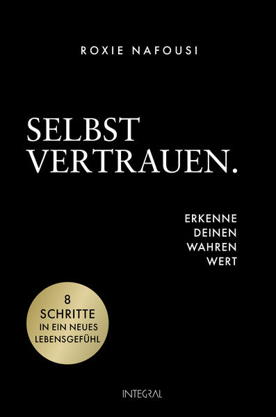 Produktbild: Selbstvertrauen. Erkenne deinen wahren Wert | Roxie Nafousi