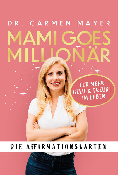 Produktbild: Mami goes Millionär - Die Affirmationskarten | Carmen Mayer
