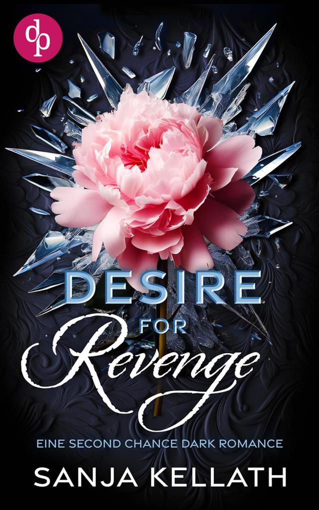 Produktbild: Desire for Revenge | Sanja Kellath