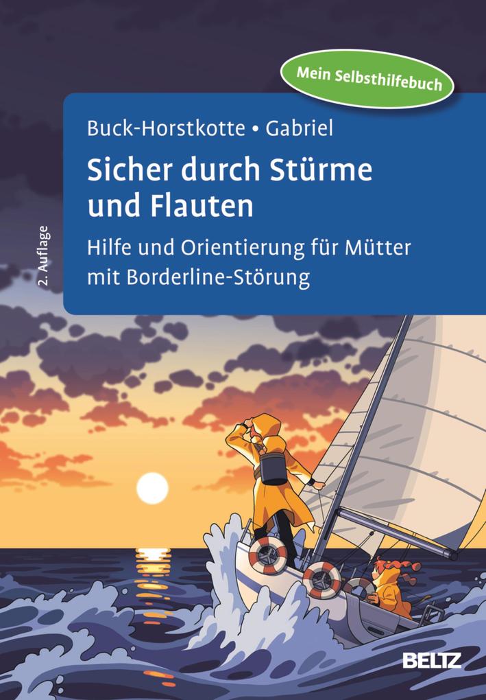 Produktbild: Sicher durch Stürme und Flauten | Sigrid Buck-Horstkotte, Johanna Gabriel