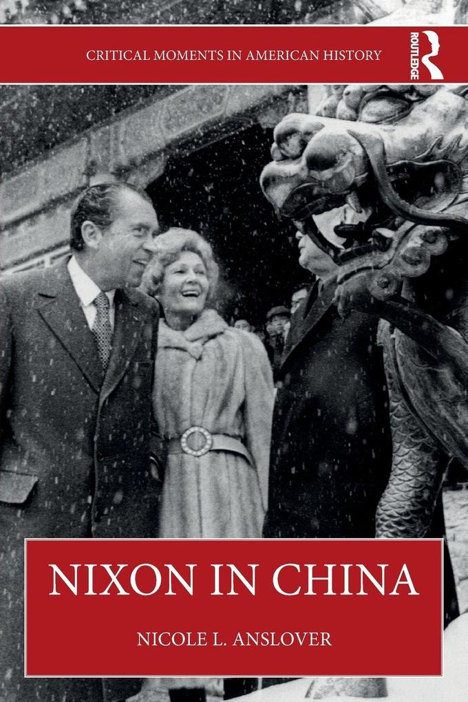 Produktbild: Nixon in China | Nicole L. Anslover