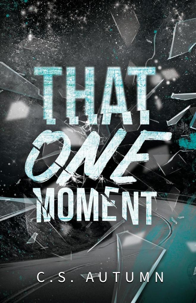 Produktbild: That One Moment | C S Autumn