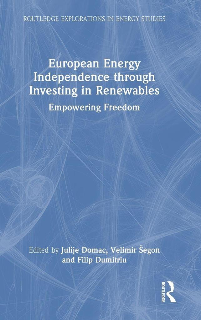 Produktbild: European Energy Independence through Investing in Renewables