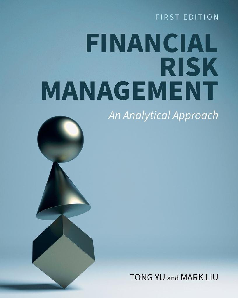 Produktbild: Financial Risk Management | Tong Yu, Mark Liu