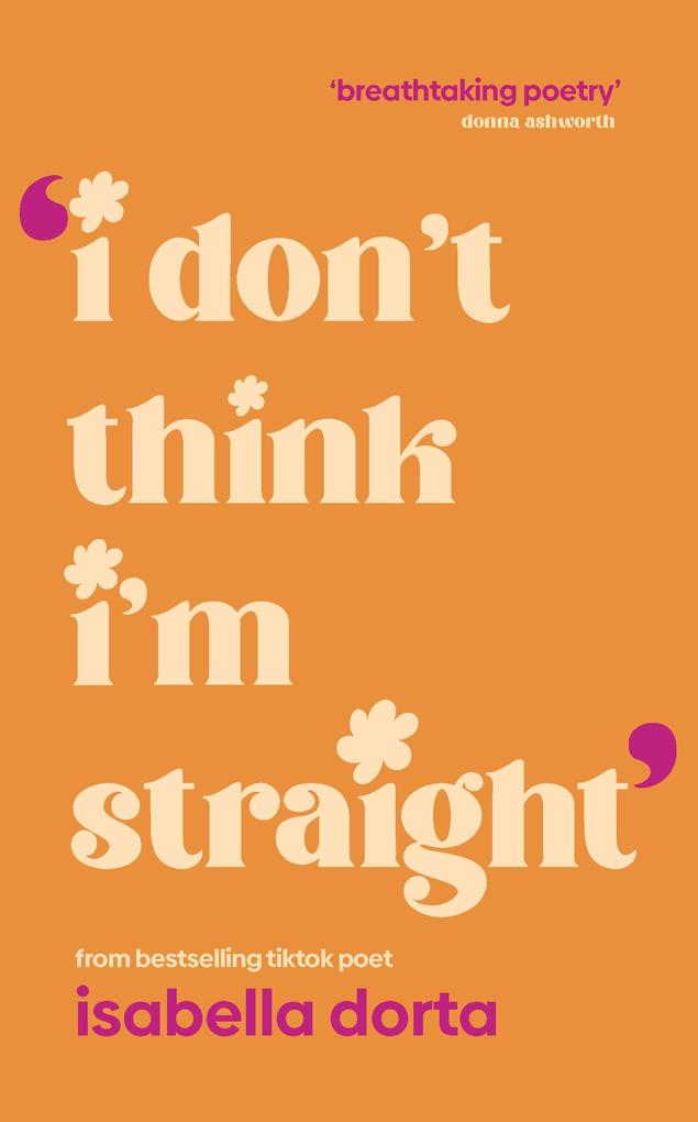 Produktbild: I don't Think I'm Straight | Isabella Dorta