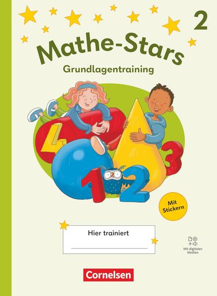 Produktbild: Mathe-Stars 2. Schuljahr - Grundlagentraining Ausgabe 2025 - Übungsheft mit Lösungen und digitalen Medien | Petra Ihn-Huber, Christine Kullen, Stefan Kobr, Beatrix Pütz