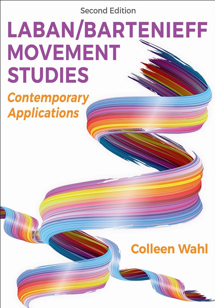 Produktbild: Laban/Bartenieff Movement Studies | Colleen Wahl