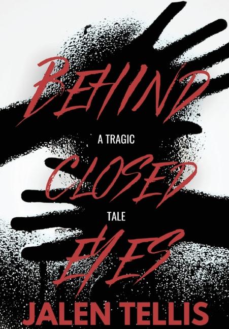 Produktbild: Behind Closed Eyes | Jalen Tellis