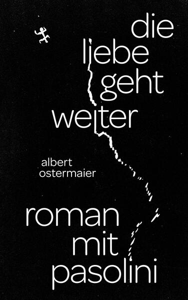 Produktbild: Die Liebe geht weiter | Albert Ostermaier