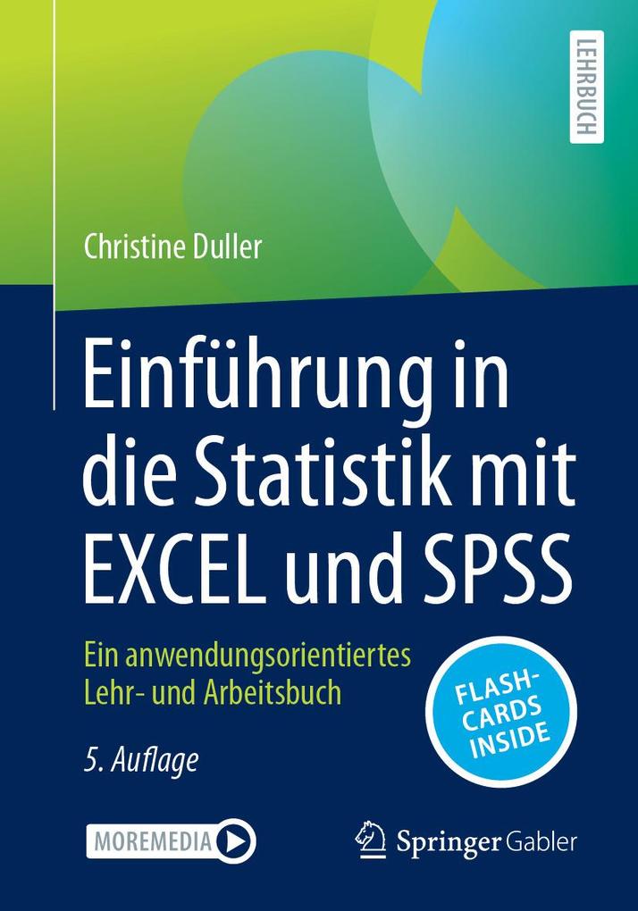 Produktbild: Einführung in die Statistik mit EXCEL und SPSS | Christine Duller