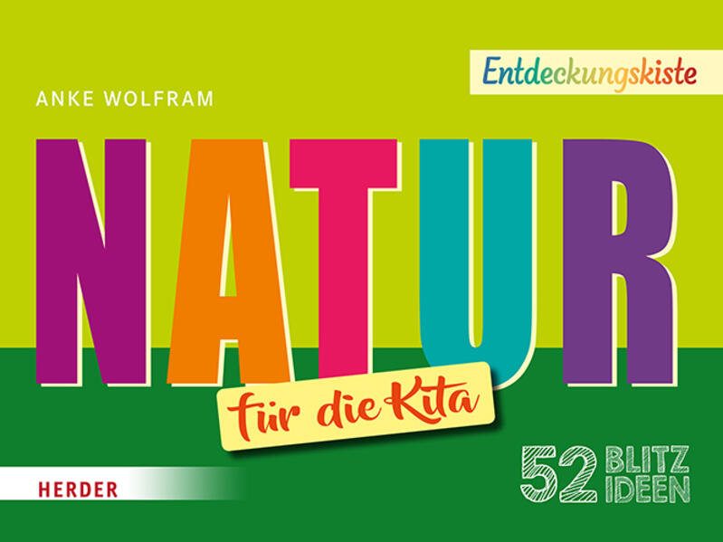 Produktbild: 52 Blitzideen: Natur | Anke Wolfram