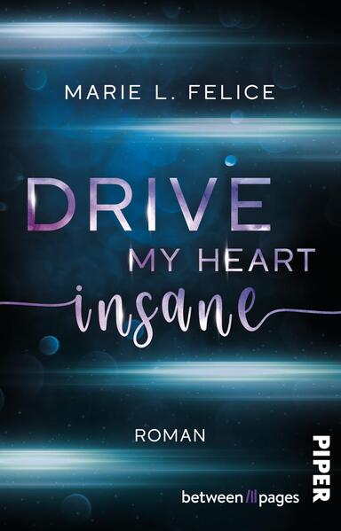 Produktbild: Drive my Heart insane | Marie L. Felice