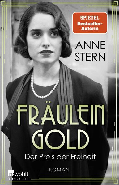 Produktbild: Fräulein Gold: Der Preis der Freiheit | Anne Stern