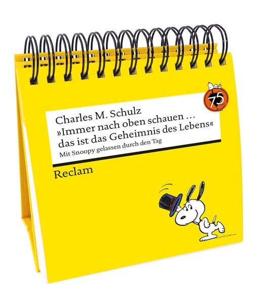 Produktbild: "Immer nach oben schauen ... das ist das Geheimnis des Lebens". Mit Snoopy gelassen durch den Tag (Tischaufsteller) | Charles M. Schulz