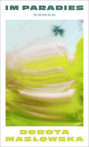 Produktbild: Im Paradies | Dorota Masowska, Dorota Maslowska