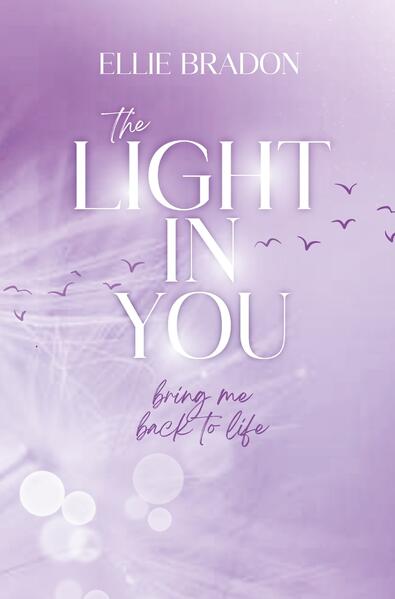 Produktbild: THE LIGHT IN YOU | Ellie Bradon
