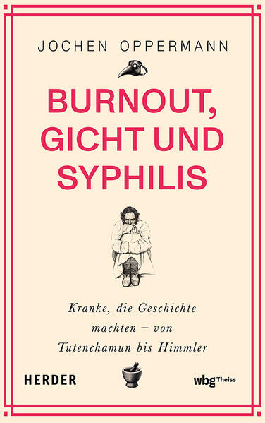 Produktbild: Burnout, Gicht und Syphilis | Jochen Oppermann