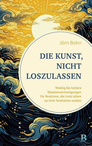 Produktbild: Die Kunst, nicht loszulassen | Jörn Bohn
