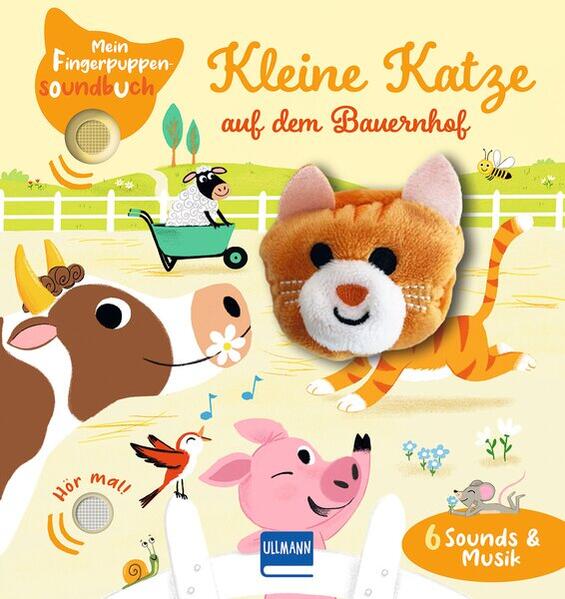Produktbild: Mein Fingerpuppen-Soundbuch - Kleine Katze auf dem Bauernhof | Émilie Collet