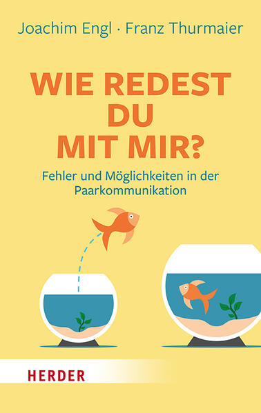 Produktbild: Wie redest Du mit mir? | Franz Thurmaier, Joachim Engl