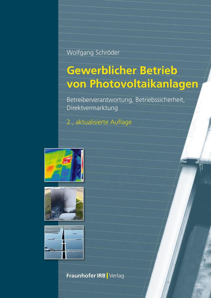 Produktbild: Gewerblicher Betrieb von Photovoltaikanlagen | Wolfgang Schröder