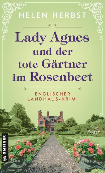 Produktbild: Lady Agnes und der tote Gärtner im Rosenbeet | Helen Herbst