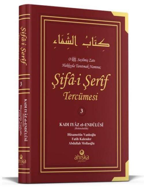 Produktbild: Sifa-i Serif Tercümesi 3. Cilt | Kadi iyaz El Endulusi