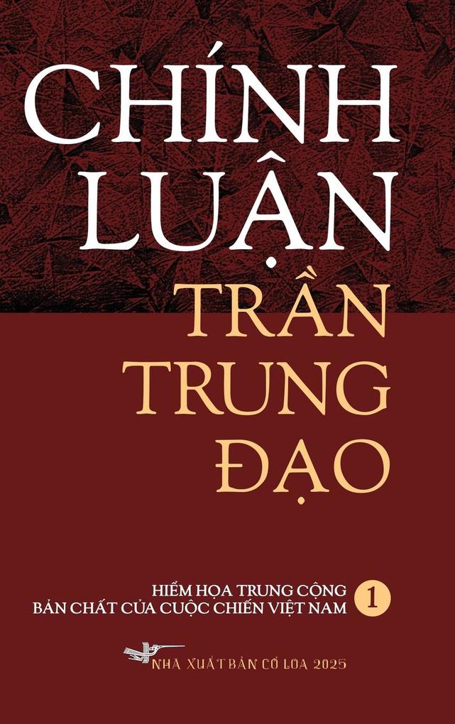 Produktbild: Chinh Luan Tran Trung Dao I Hardcover | Trung Dao Tran