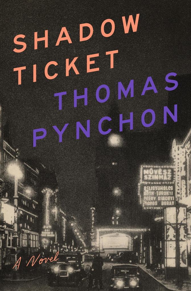 Produktbild: Shadow Ticket | Thomas Pynchon