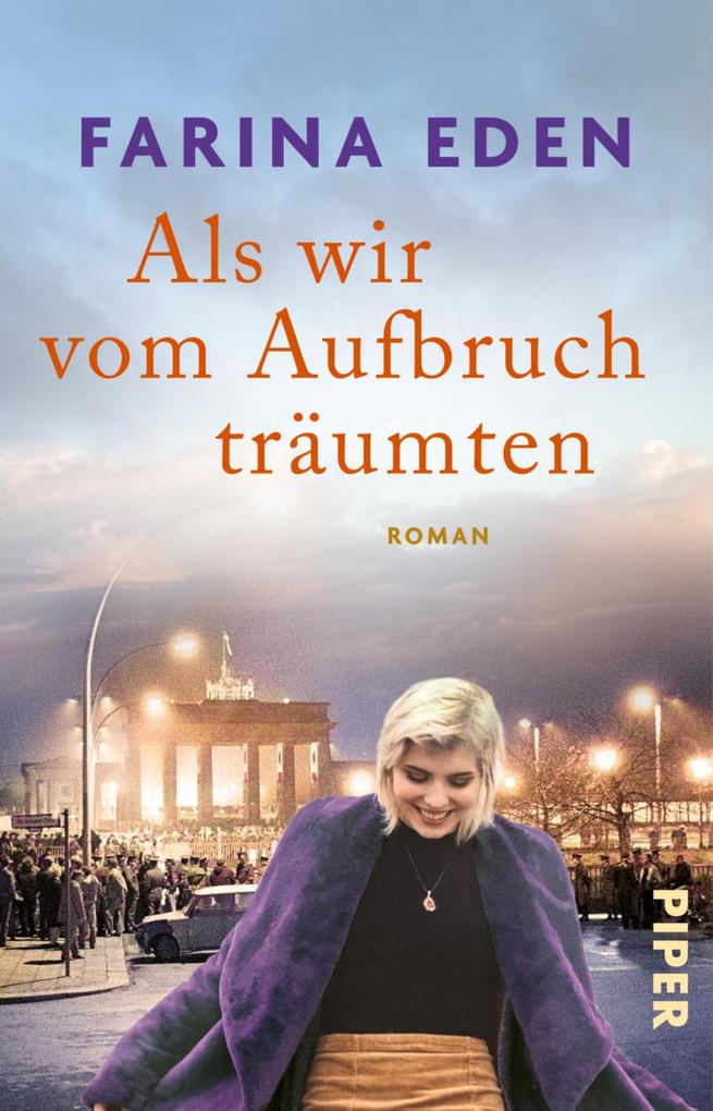Produktbild: Als wir vom Aufbruch träumten | Farina Eden