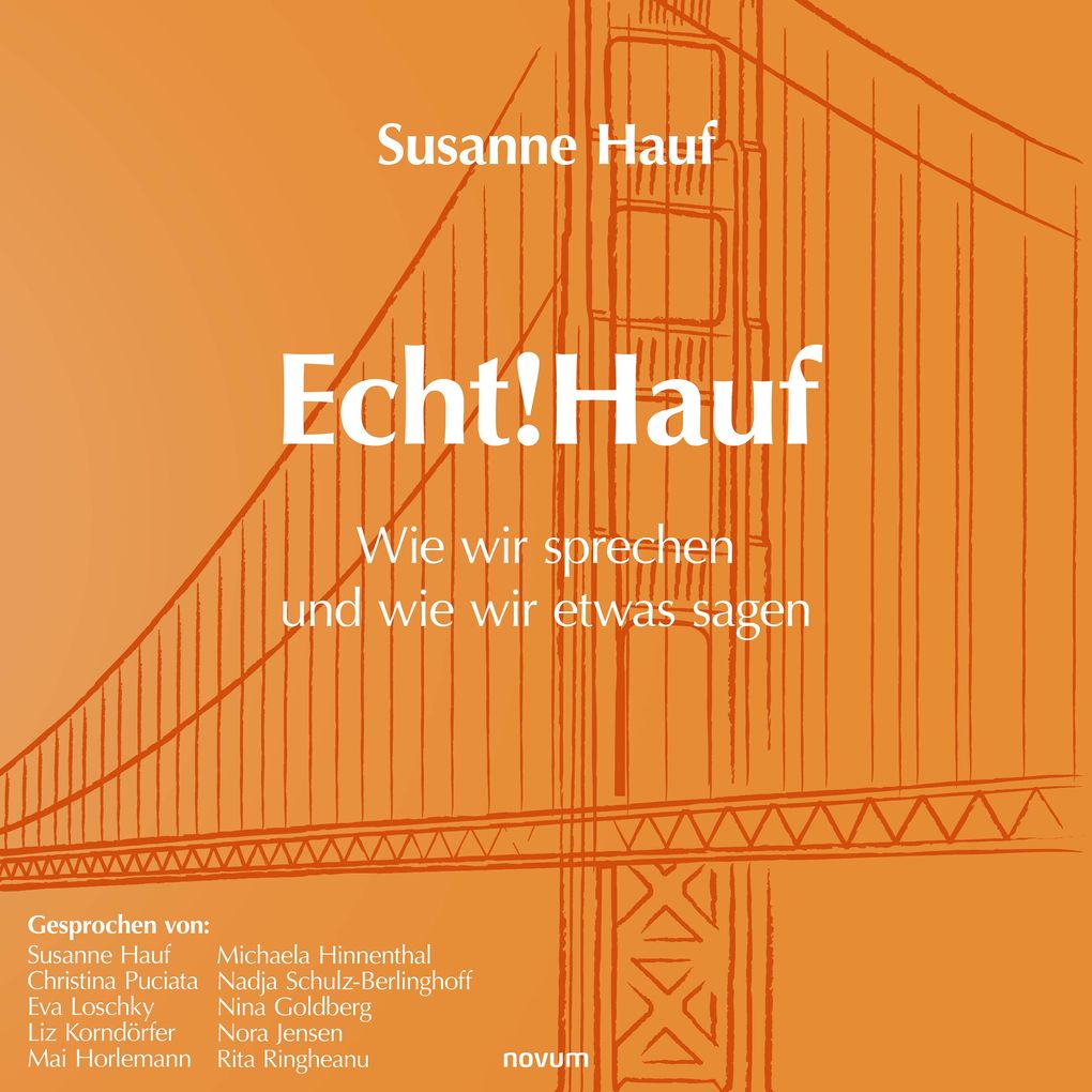 Produktbild: Echt!Hauf - Wie wir sprechen und wie wir etwas sagen | Susanne Hauf